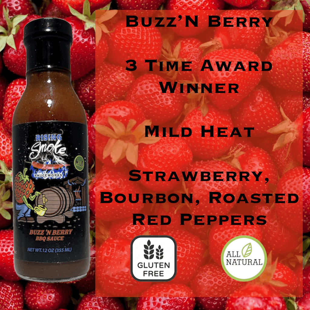 Buzz'N Berry Mild Strawberry Bourbon BBQ Sauce.  Award Winning.  All Natural.  Gluten Free