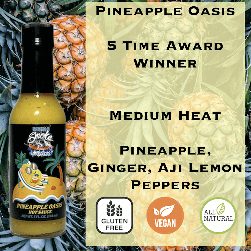 Pineapple Oasis hot sauce.  Pineapple, roasted bell pepper, ginger.  All natural.  Gluten free.  Award winning.