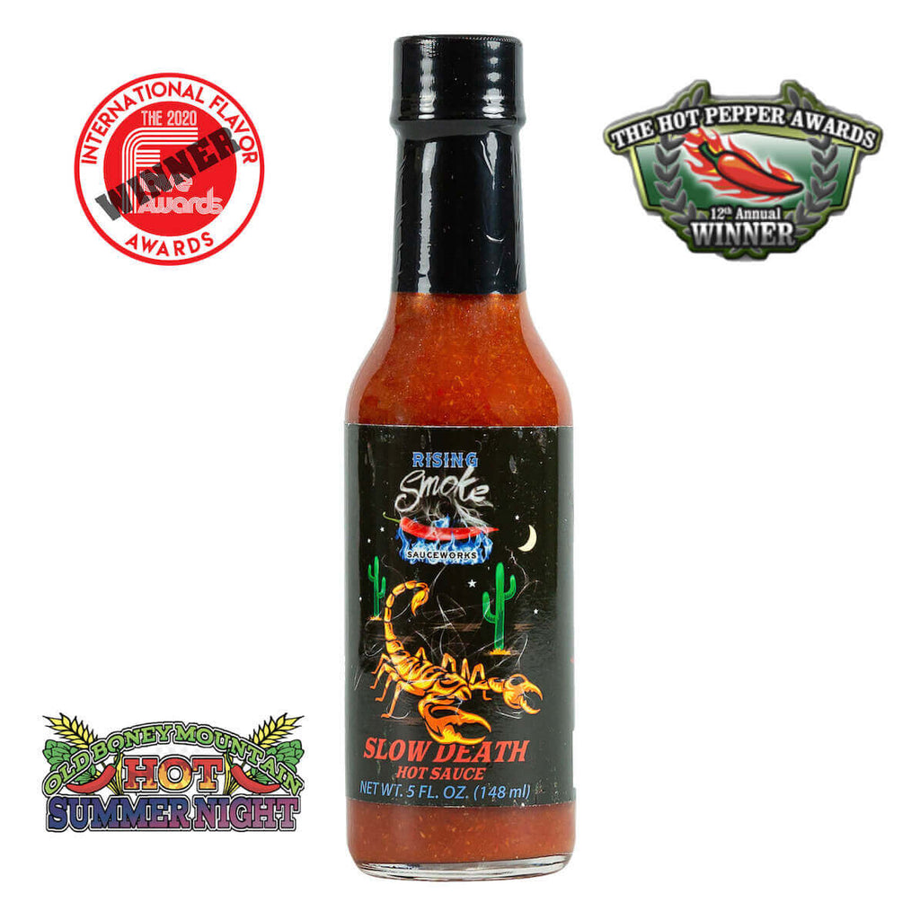 Slow Death hot sauce.  Trinidad scorpion, smoked habaneros, tomato and garlic.  Award winning.  All natural.  Gluten free.  Vegan.  Great sauce for wings