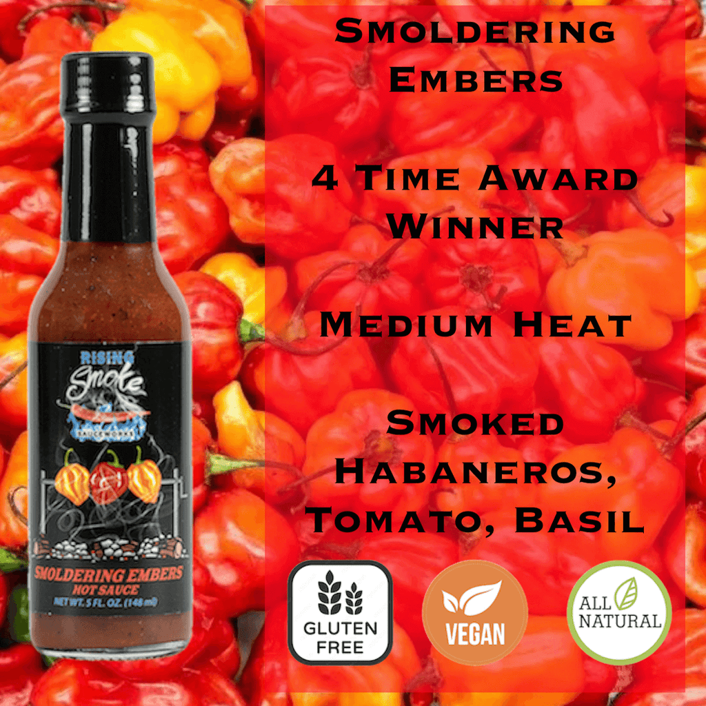 Smoldering Embers Smoked Habanero, tomato and basil hot sauce.  Award winning, gluten free, vegan, all natural.