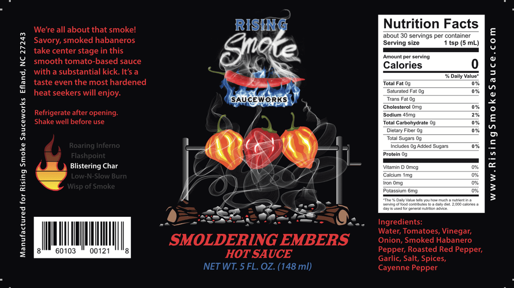 Smoldering Embers Smoked Habanero, tomato and basil hot sauce.  Award winning, gluten free, vegan, all natural.  Nutritional panel.